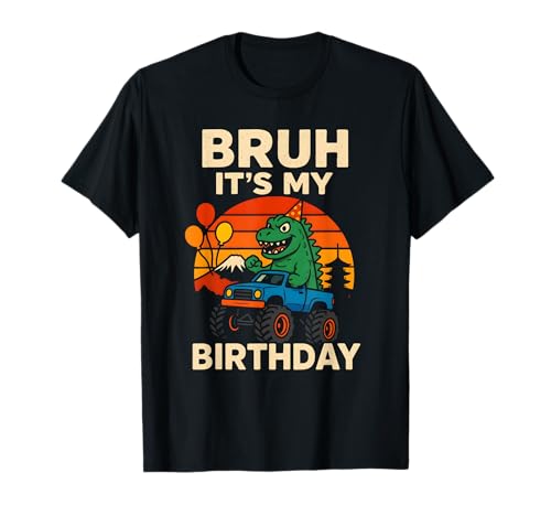 Funny Bruh It's My Birthday Retro Kaiju Monster Truck Camiseta