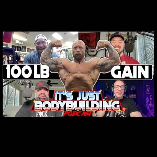 It's Just Bodybuilding 385 100 lb Transformation to Super Heavyweight + Home Gym Tour