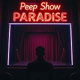 Peep Show Paradise