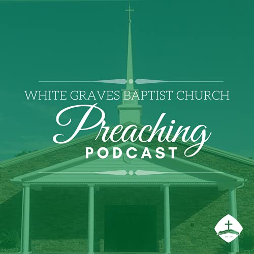 Couverture de White Graves Baptist Church