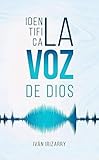 Identifica la Voz de Dios