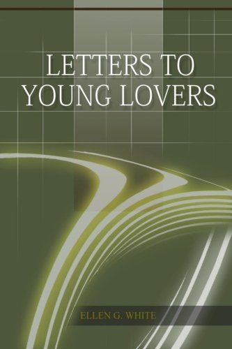 Letters To Young Lovers 1514645963 Book Cover