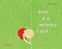 Aqui É a Minha Casa - Volume 1 8561635347 Book Cover