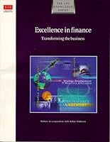 Excellence in finance: Transforming the business 0850584787 Book Cover