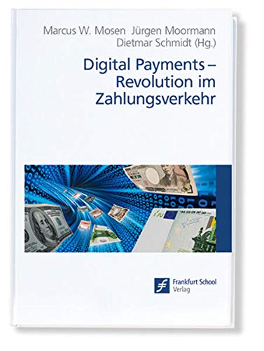 Preisvergleich Produktbild Digital Payments: Revolution im Zahlungsverkehr