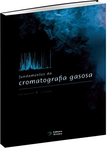 FUNDAMENTOS DA CROMATOGRAFIA GASOSA