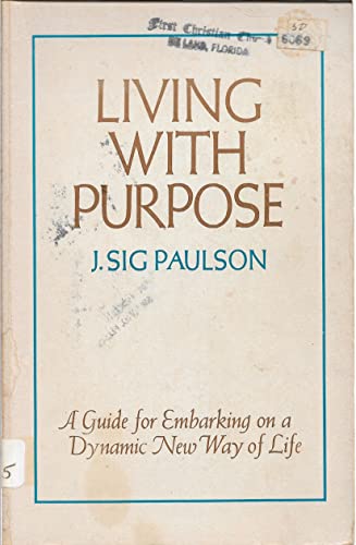 Living With Purpose 0317208713 Book Cover