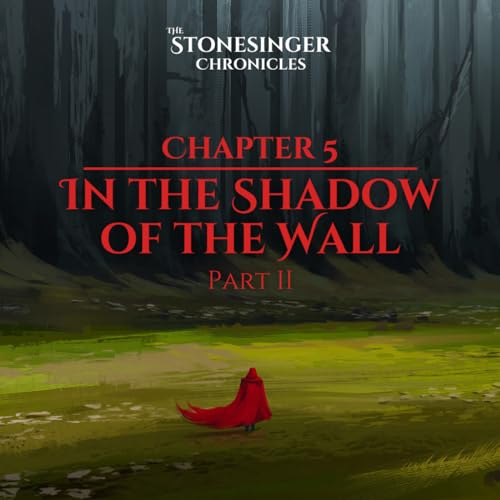 Page de couverture de Book 1 | Chapter 5 | In the Shadow of the Wall pt II