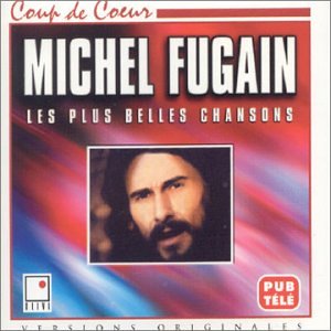 Plus Belles Chansons [Audio CD] Michel Fugain