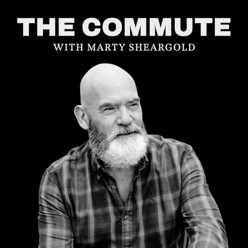 Couverture de The Commute with Marty Sheargold