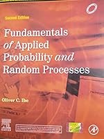 Elsevier FUNDAMENTALS OF APPLIED PROBABILITY AND RANDOM PROCESSES, 2ND EDITION 9351073858 Book Cover