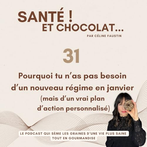 31-Pourquoi tu n&rsquo;as pas besoin d&rsquo;un nouveau r&eacute;gime en janvier (mais d&rsquo;un vrai plan d&rsquo;action personnalis&eacute;) copertina