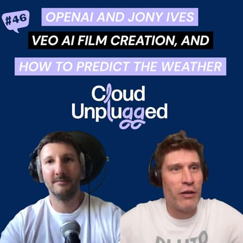 Design Meets AI: OpenAI and Jony Ives, VEO AI film creation, and how to predict the weather with M.S cover art