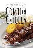  COMIDA CRIOLLA: COCINA EN CASA: 4