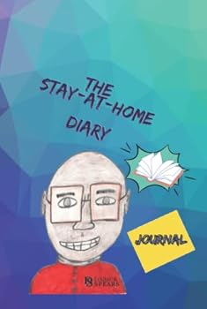 Hardcover The Stay-At-Home Diary Book