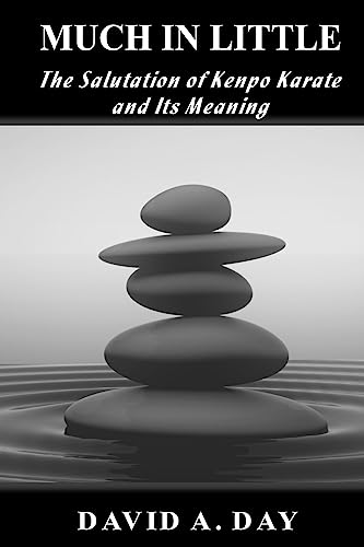 Much in Little: The Kenpo Salutation and Its Meaning