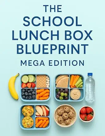 The School Lunch Box Blueprint: Say Goodbye to Lunch Packing Stress