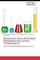 Evaluación de la Actividad Alelopática de Larrea Tridentada C. 3844346465 Book Cover