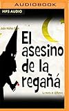 El Asesino de la Regaña