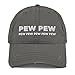 Hogue WS LLC Pew Pew Hat (Embroidered Distressed Dad Cap) Charcoal Grey