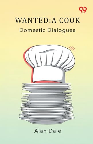 Wanted: A Cook Domestic Dialogues für 16,50 EUR bei amazon.de Bild: Wanted: A Cook Domestic Dialogues für 16,50 EUR bei amazon.de