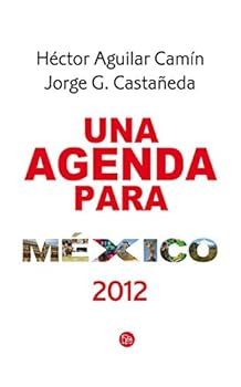 Agenda para Mexico (Spanish Edition)