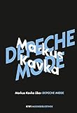  Markus Kavka über Depeche Mode