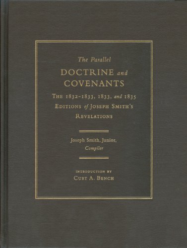 The Parallel Doctrine and Covenants: The 1832-1... 1560852054 Book Cover