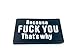 Produktbild Because F**k You Thats Why PVC Klett Emblem Abzeichen Patch