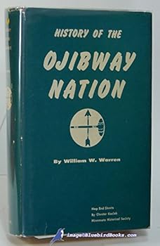 Hardcover History of the Ojibway Nation Book
