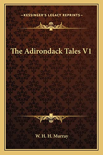 The Adirondack Tales V1