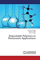 Degradable Polymers in Theranostic Applications 3659744778 Book Cover