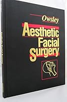 Aesthetic Facial Surgery 0721633641 Book Cover