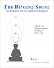 The Ringing Sound : An Introduction to the Sound Current