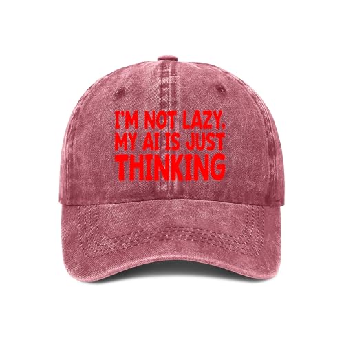 Baseball Cap,I'm Not Lazy My AI is Just Thinking Artificial Intelligence Dad Hat Gifts for Men Women