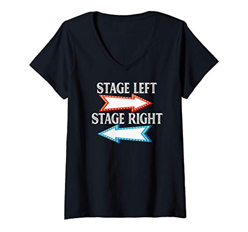 Mujer Stage Actor Stage Left, Right Theater Broadway Musical Gift Camiseta Cuello V