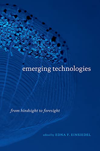 Emerging Technologies: From Hindsight to Foresight view 2