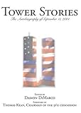 Tower Stories: The Autobiography of September 11th