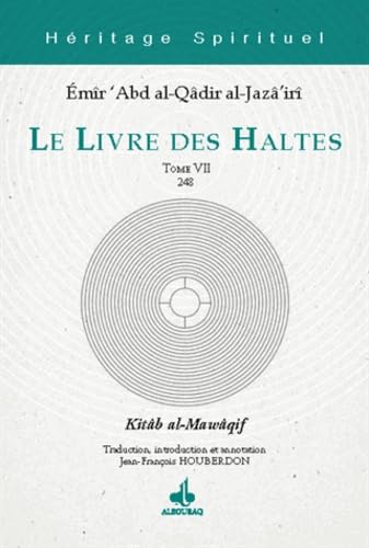 Le Livre des Haltes - Tome VII