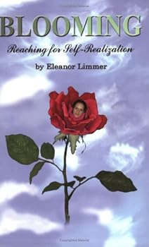 Paperback Blooming; Reaching for Self-Realization Book