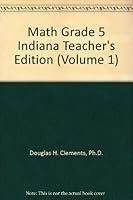 Math Grade 5 Indiana Teacher'sEdition (Volume 1) 0021501610 Book Cover