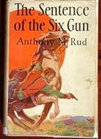 Sentence of the Six Gun B005ITD71C Book Cover