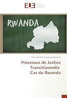 Processus de Justice Transitionnelle Cas Du Rwanda 3841664261 Book Cover