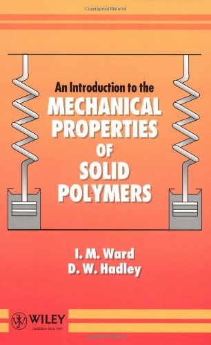 An Introduction to the Mechanical Properties of Solid Polymers