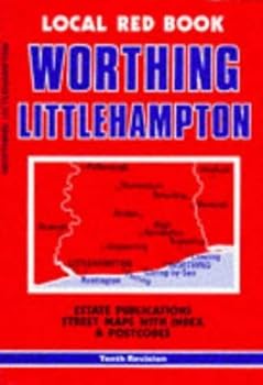 Paperback Local Red Book: Worthing, Littlehampton & Arundel (Local Red Book) Book
