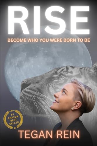 RISE: Become Who You Were Born To Be