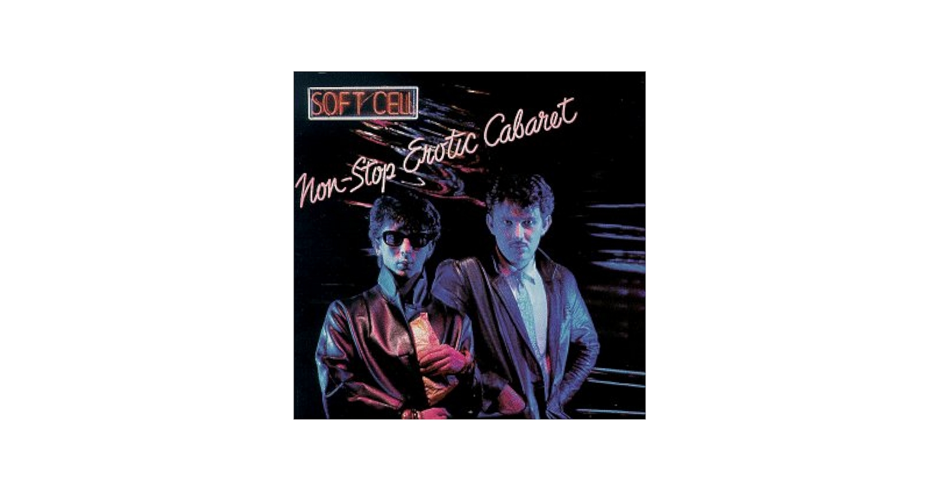 欧2LP Soft Cell Non-Stop Erotic Cabaret 5543833 Mercury /00520 Soft Cell - Non-Stop Erotic Cabaret - Amazon.com Music