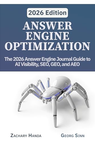 Answer Engine Optimization: The 2026 Answer Engine Journal Guide to AI Visibility, SEO, GEO, and AEO