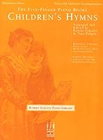 The Five-Finger Piano Books - Children's Hymns 1569394539 Book Cover