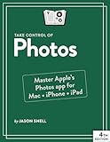 Take Control of Photos, 4th Edition